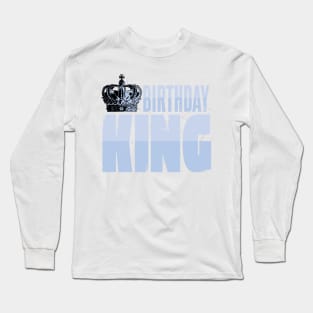 Regal Birthday Royalty Long Sleeve T-Shirt